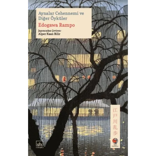 Aynalar Cehennemi ve Diğer Öyküler Japon Klasikleri