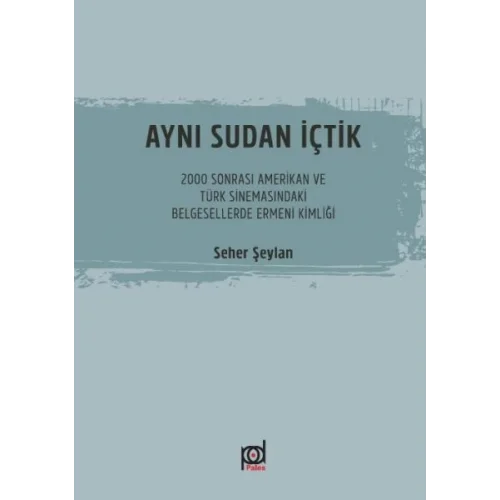 Aynı Sudan İçtik
