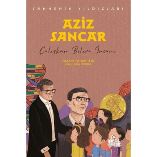 Aziz Sancar - Sahnenin Yıldızları