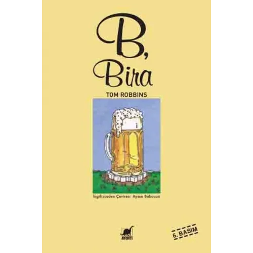 B, Bira