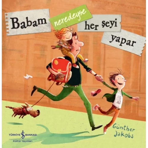 Babam Neredeyse Her Şeyi Yapar