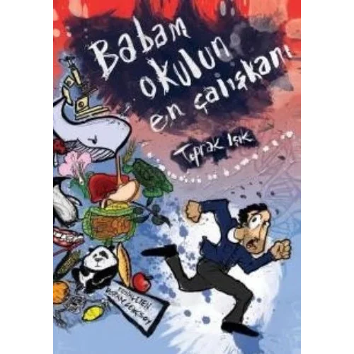 Babam Okulun En Çalışkanı