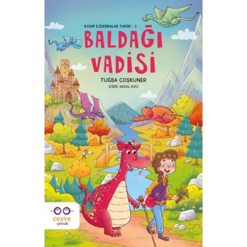 Baldağı Vadisi – Kayıp Ejderhalar Tarihi 1