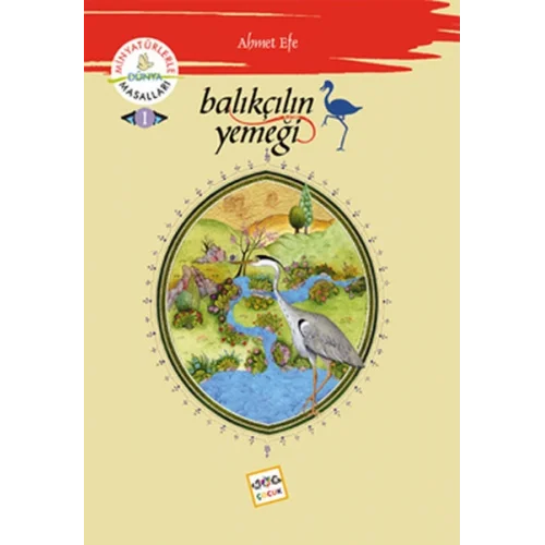 Balıkçılın Yemeği /  Minyatürlerle Dünya Masalları -1