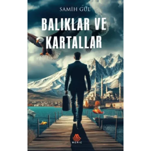 Balıklar Ve Kartallar
