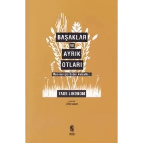 Başaklar ve Ayrık Otları