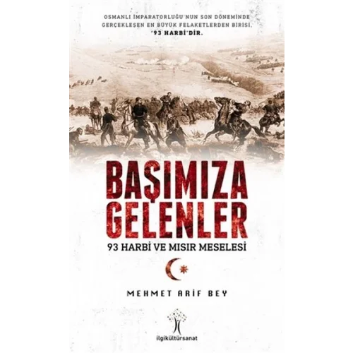 Başımıza Gelenler - 93 Harbi ve Mısır Meselesi