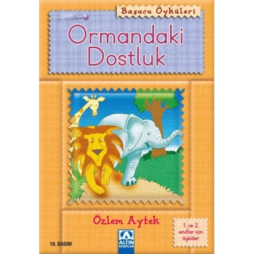 Başucu Öyküleri / Ormandaki Dostluk