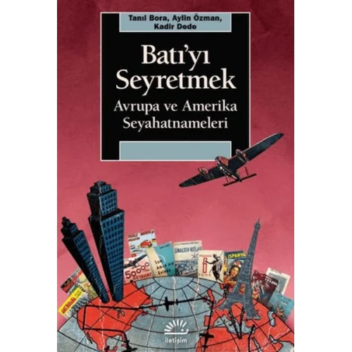Batıyı Seyretmek