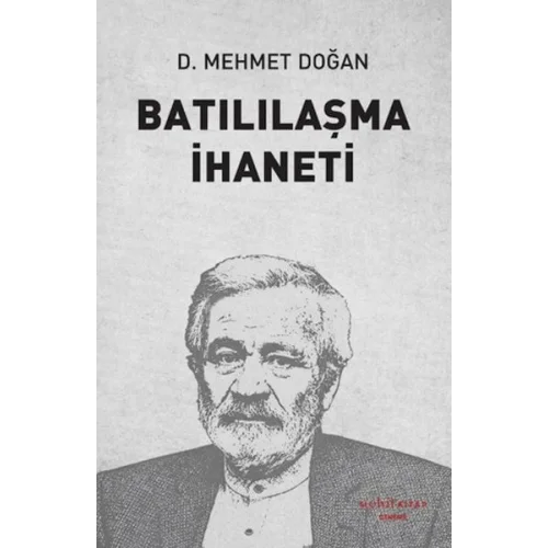 Batılılaşma İhaneti