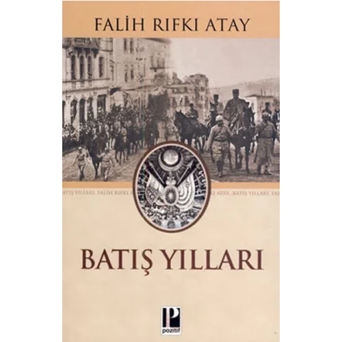 Batış Yılları