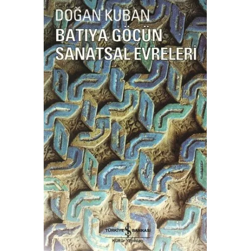 Batıya Göçün Sanatsal Evreleri