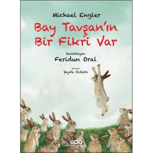 Bay Tavşan’ın Bir Fikri Var
