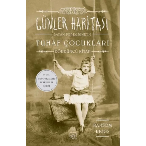 Bayan Peregrine’in Tuhaf Çocukları 4 - Günler Haritası (Ciltli)