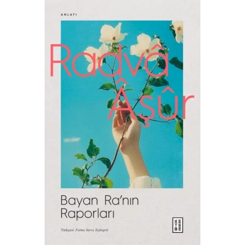 Bayan Ra’nın Raporları