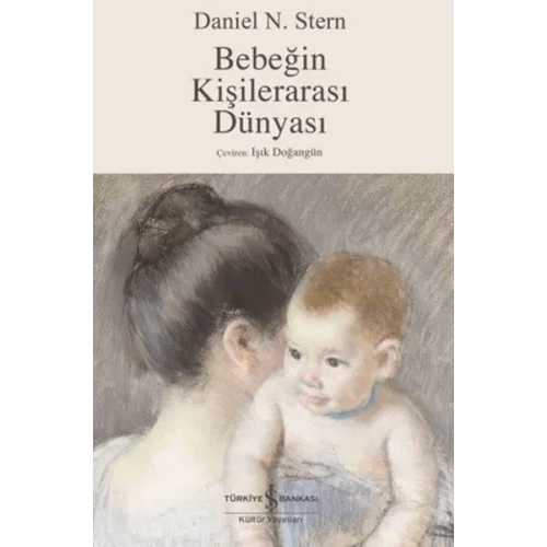 Bebeğin Kişilerarası Dünyası