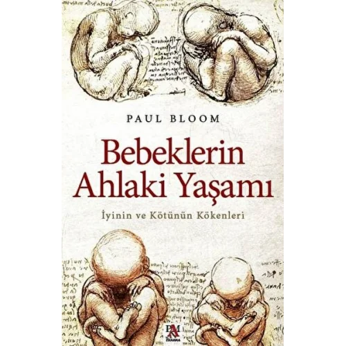 Bebeklerin Ahlaki Yaşamı