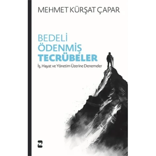 Bedeli Ödenmiş Tecrübeler
