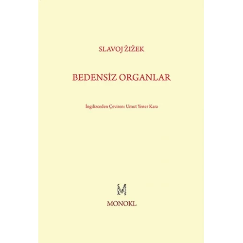 Bedensiz Organlar