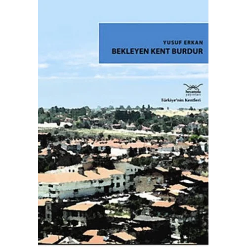 Bekleyen Kent Burdur