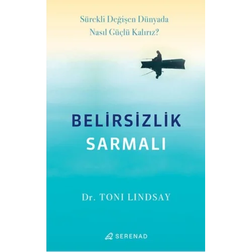 Belirsizlik Sarmalı