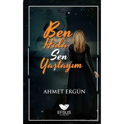 Ben Hala Sen Yaştayım