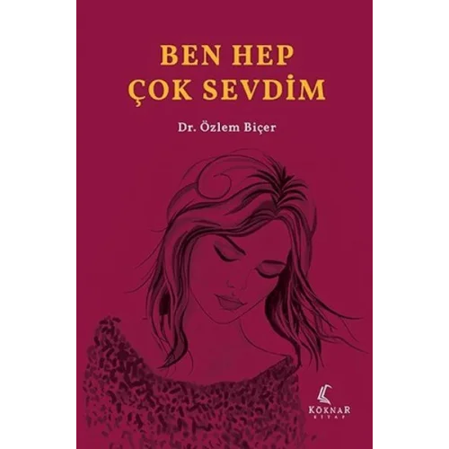 Ben Hep Çok Sevdim