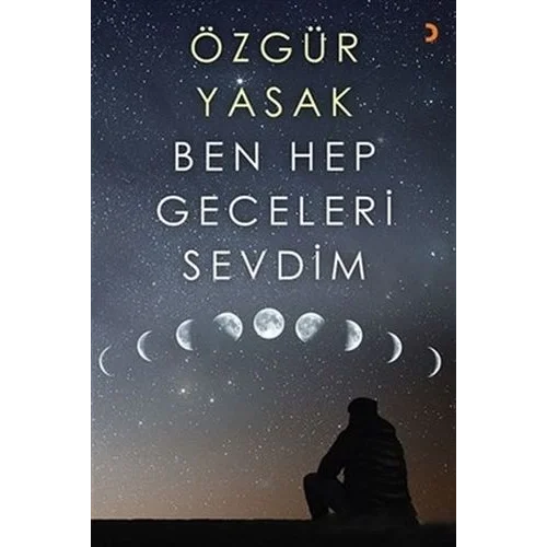 Ben Hep Geceleri Sevdim