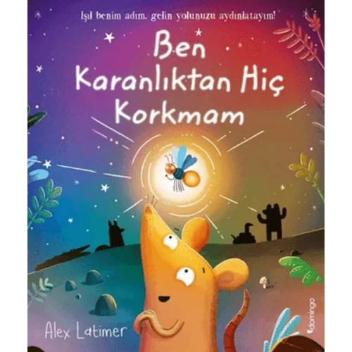 Ben Karanlıktan Hiç Korkmam