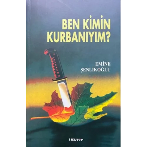 Ben Kimin Kurbanıyım
