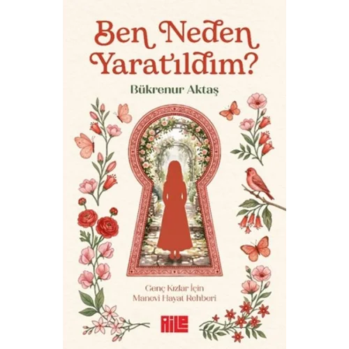 Ben Neden Yaratıldım?