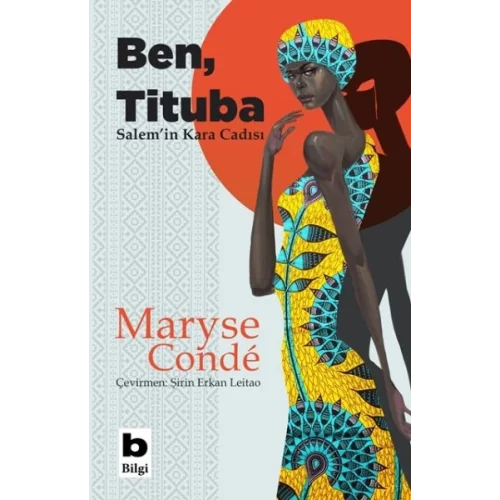 Ben, Tituba - Salem’in Kara Cadısı