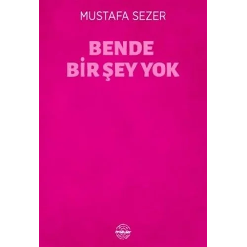 Bende Bir Şey Yok