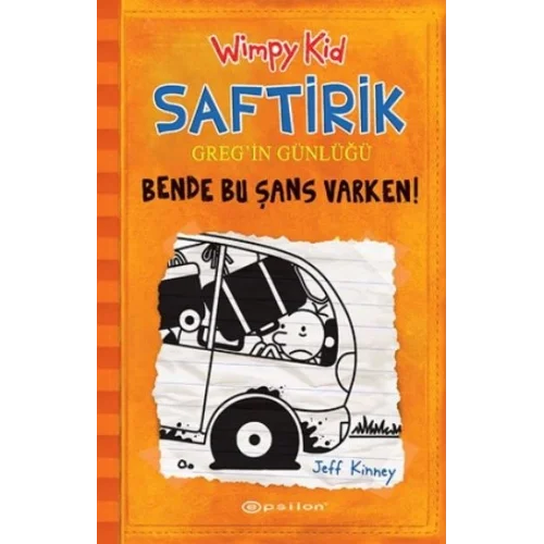 Bende Bu Şans Varken - Saftirik Greg’in Günlüğü 9 - Ciltli