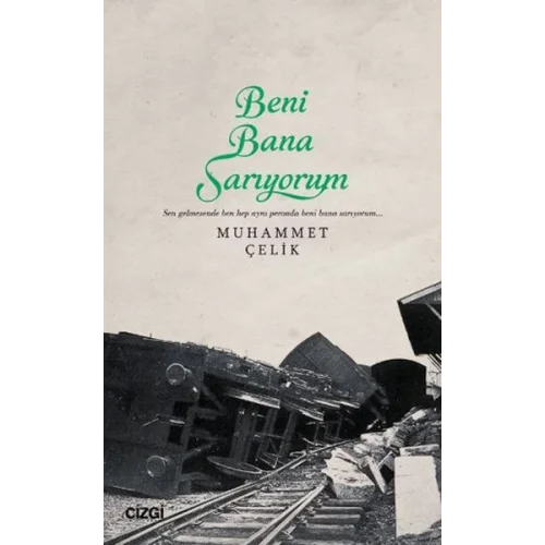Beni Bana Sarıyorum