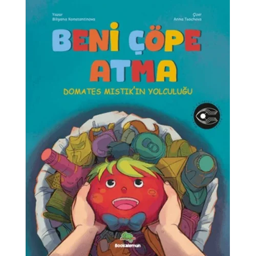 Beni Çöpe Atma