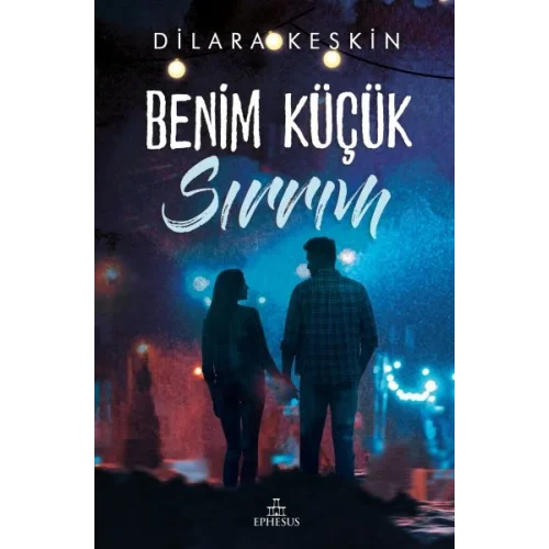 Benim Küçük Sırrım - (Ciltli)