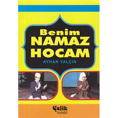 Benim Namaz Hocam (Cep Boy)