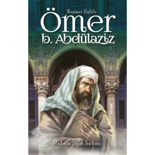 Beşinci Halife Ömer Bin Abdülaziz