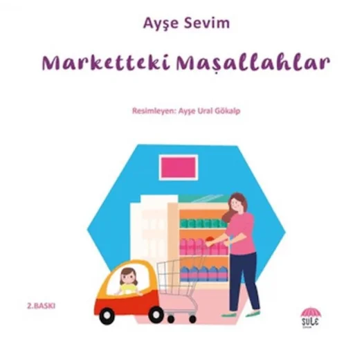 Betül Büyüyor - Marketteki Maşallahlar