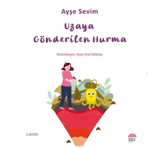 Betül Büyüyor - Uzaya Gönderilen Hurma
