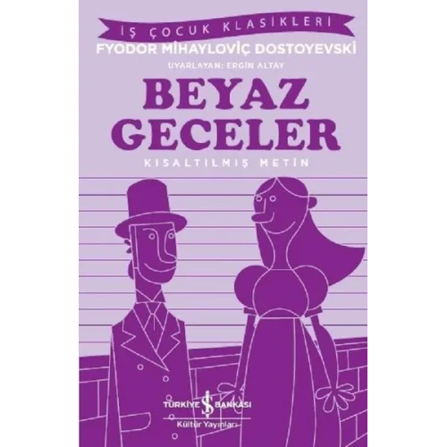 Beyaz Geceler-Kısaltılmış Metin