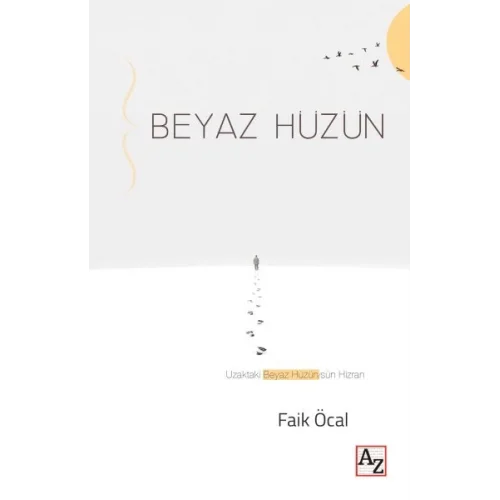 Beyaz Hüzün