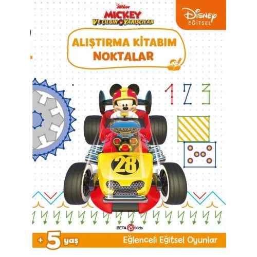 Mey İthalat®  Eğitsel Mickey ve Çılgın Yarışçılar Alıştırma Kitabım Noktalar