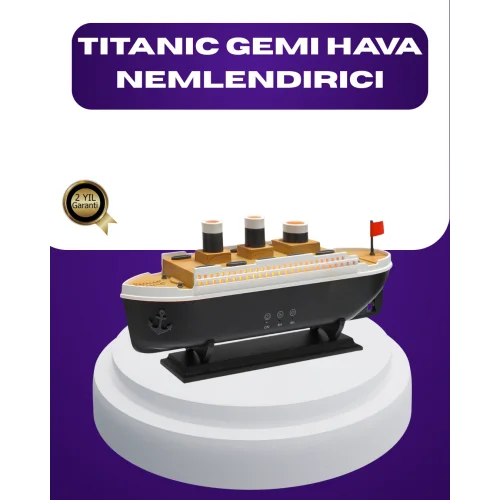 Mey İthalat® Titanik Gemi Tasarımlı LED Işıklı Hava Nemlendirici Buhar Efektli Oda Difüzörü