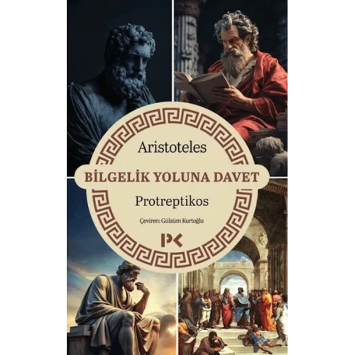 Bilgelik Yoluna Davet - Protreptikos