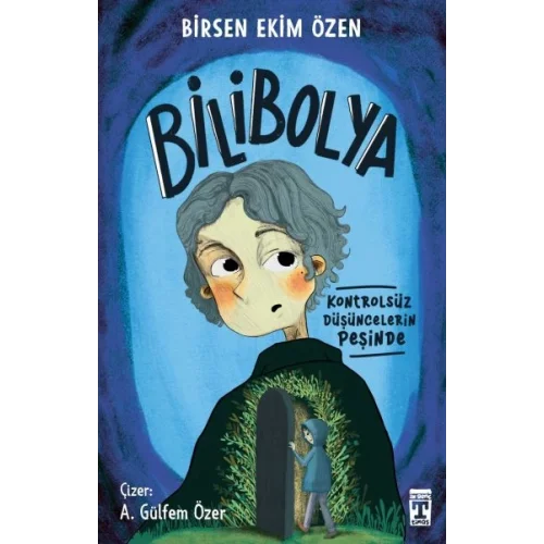 Bilibolya - Kontrolsüz Düşüncelerin Peşinde