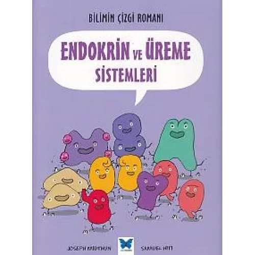 Bilimin Çizgi Romanı - Endokrin ve Üreme Sistemleri