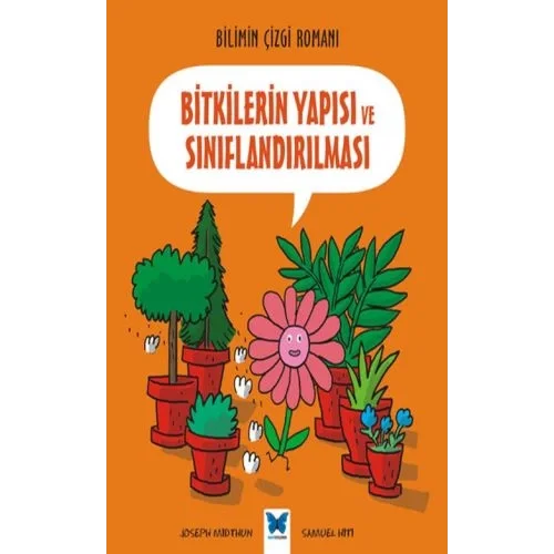 Bilimin Çizgisi Romanı - Bitkilerin Yapısı ve Sınıflandırılması