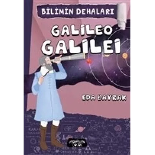 Bilimin Dehaları - Galileo Galilei